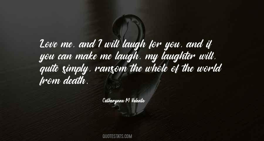 I Love You If You Love Me Quotes #762958