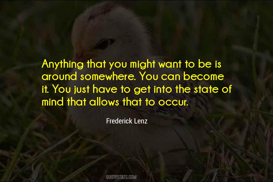 You Can Have Anything You Want Quotes #1020139