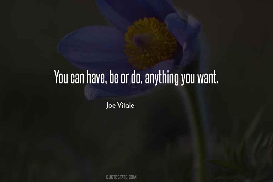 You Can Have Anything You Want Quotes #1272654