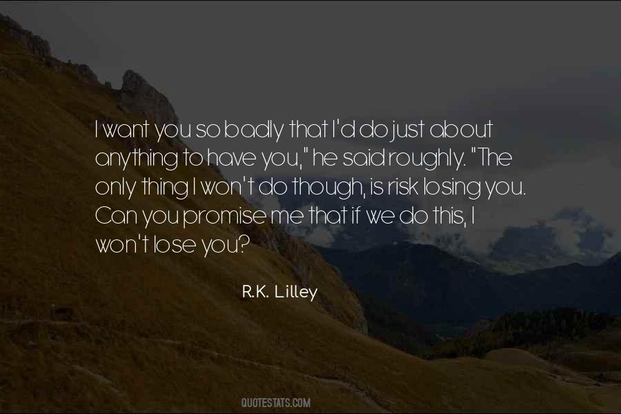 You Can Have Anything You Want Quotes #1338370