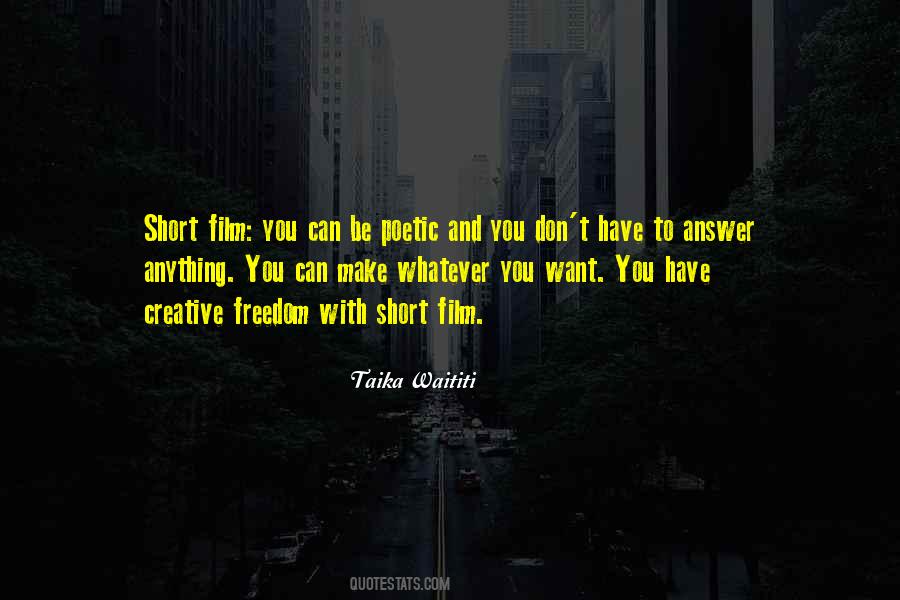You Can Have Anything You Want Quotes #382845