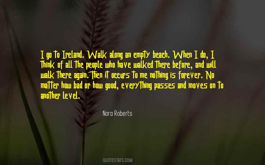 Will Forever Walk Quotes #1282400