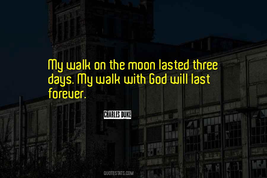 Will Forever Walk Quotes #1704182