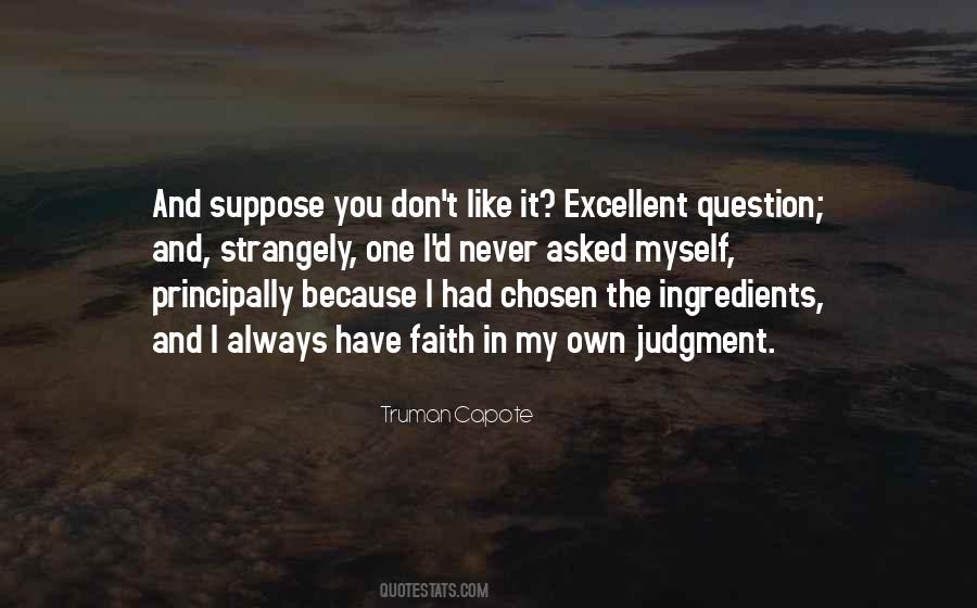 Question Faith Quotes #1217197
