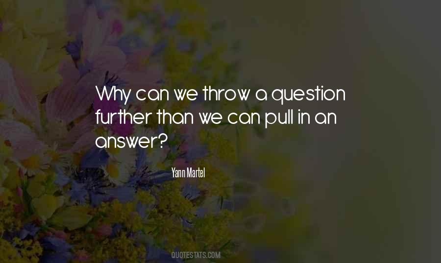 Question Faith Quotes #1369167
