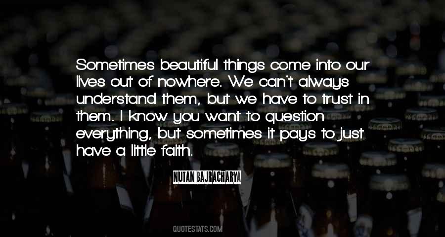 Question Faith Quotes #240193