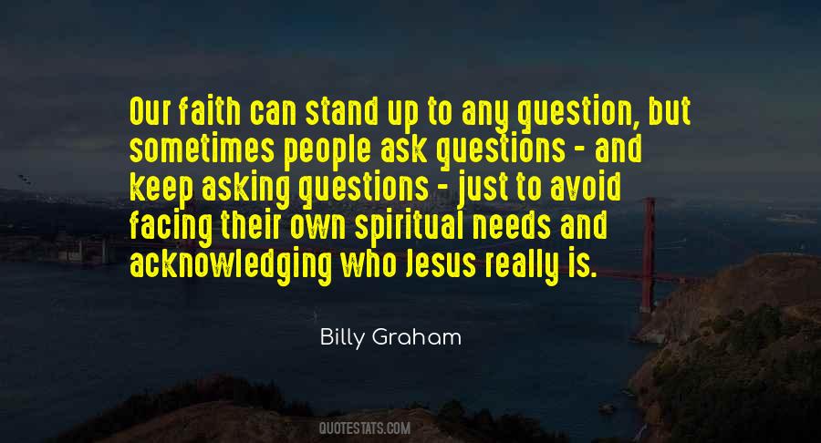 Question Faith Quotes #554080