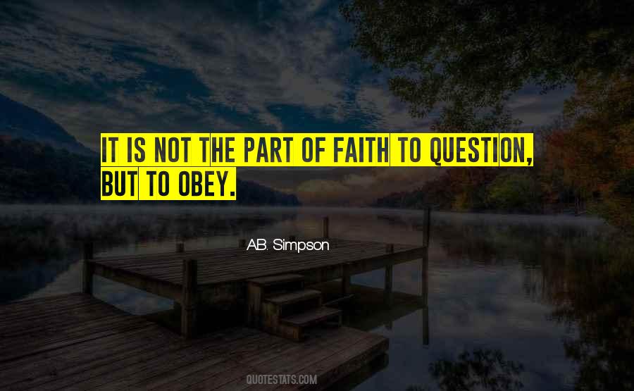Question Faith Quotes #645370