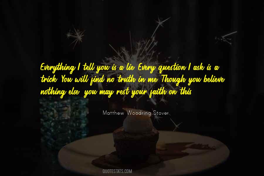 Question Faith Quotes #648948