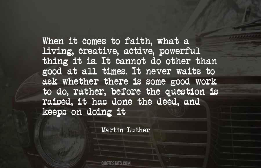 Question Faith Quotes #666481