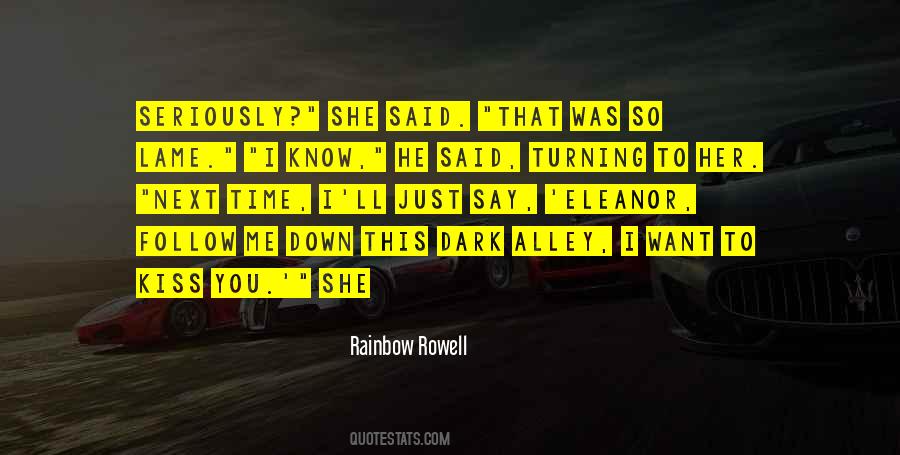 Rainbow Kiss Quotes #1397012