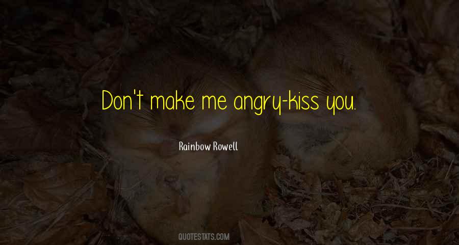 Rainbow Kiss Quotes #356520