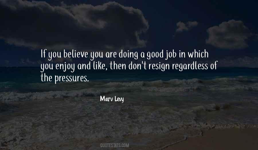 You Are Doing A Good Job Quotes #38172