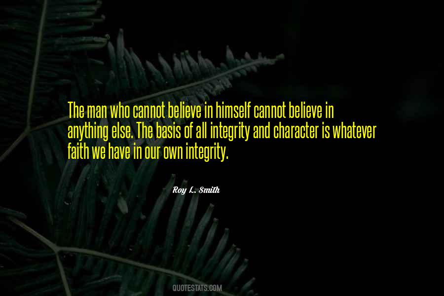 Integrity Man Quotes #415174