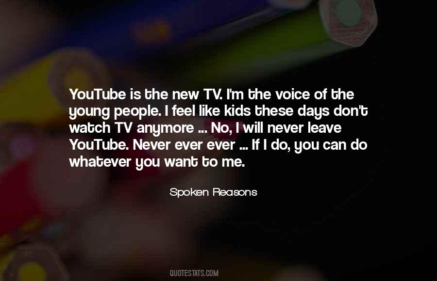 You Will Never Leave Me Quotes #1712744