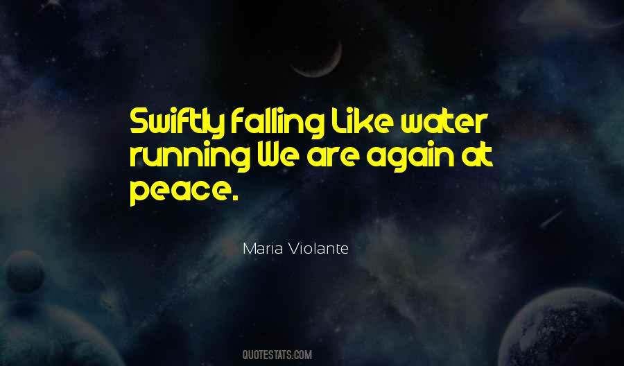 Peace Water Quotes #1161102