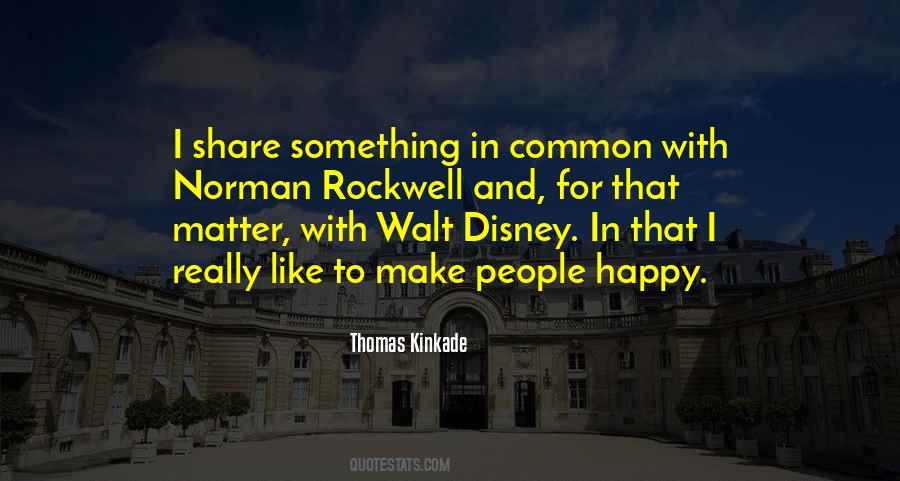 Happy To Share Quotes #1422898