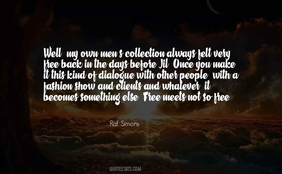 My Own Fashion Quotes #1583982