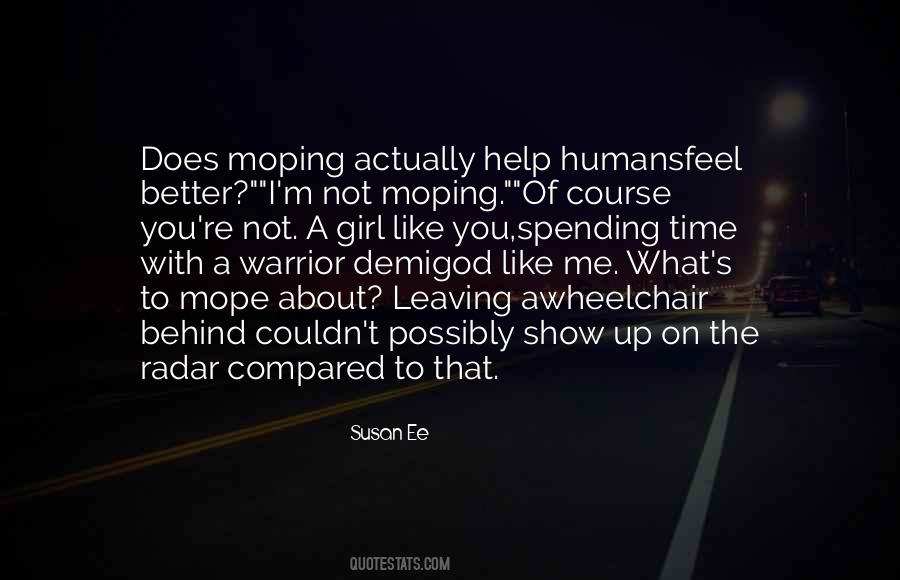What I Feel About You Quotes #1014065