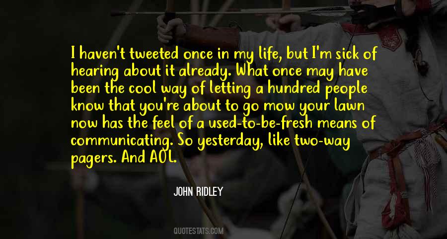 What I Feel About You Quotes #1269830