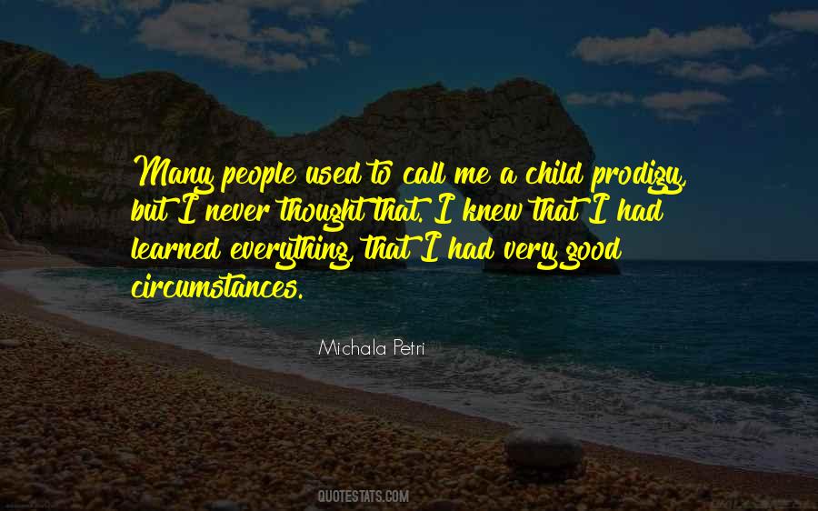 Everything I Thought I Knew Quotes #102946