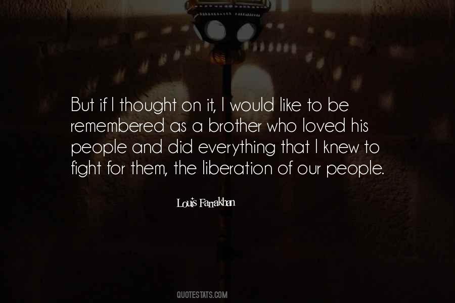 Everything I Thought I Knew Quotes #903523