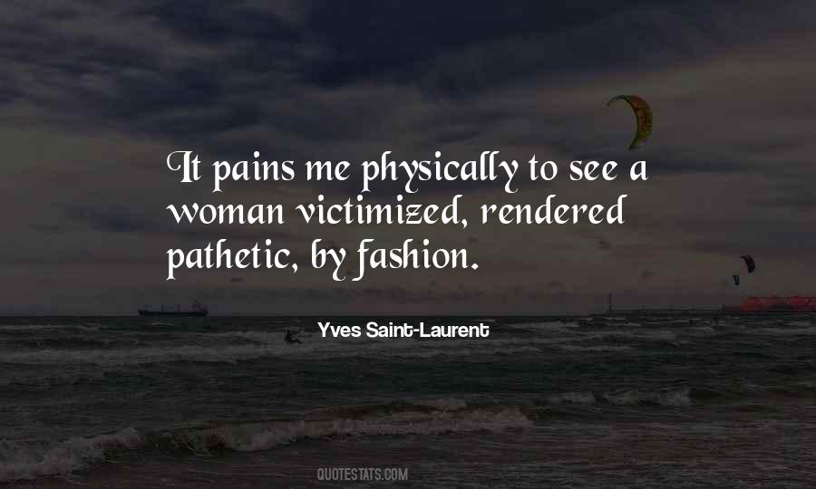Woman Fashion Quotes #589769