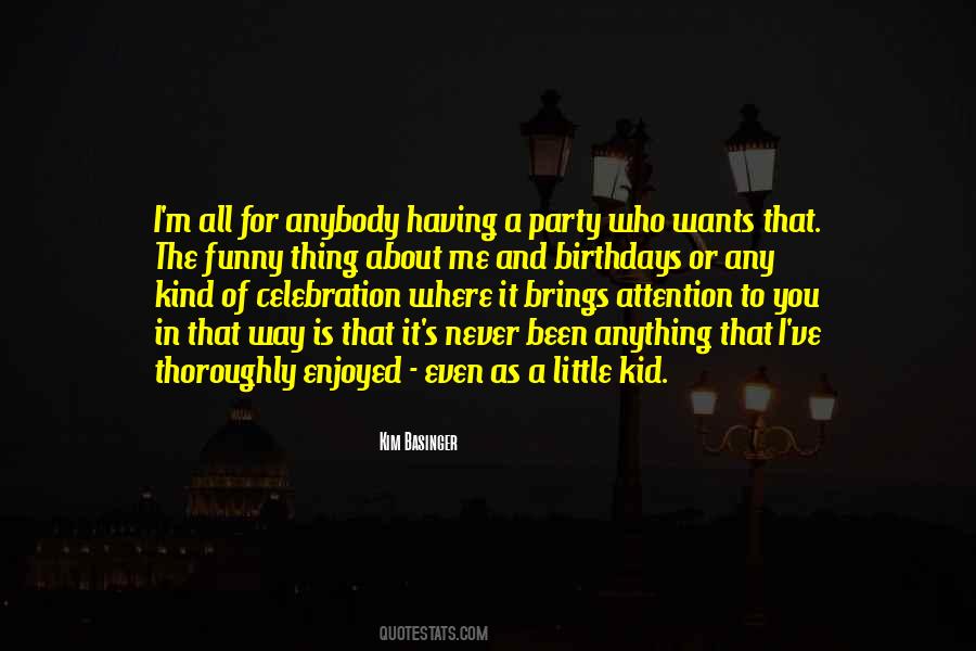 Having A Party Quotes #1142802