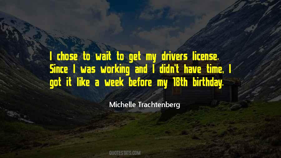 Birthday In A Week Quotes #1446642