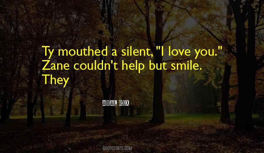 Love You Smile Quotes #51220
