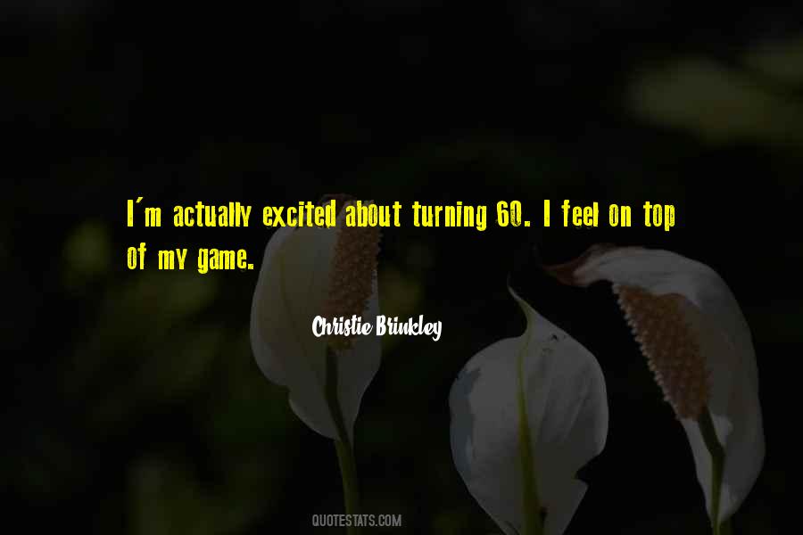 On Top Of My Game Quotes #267784