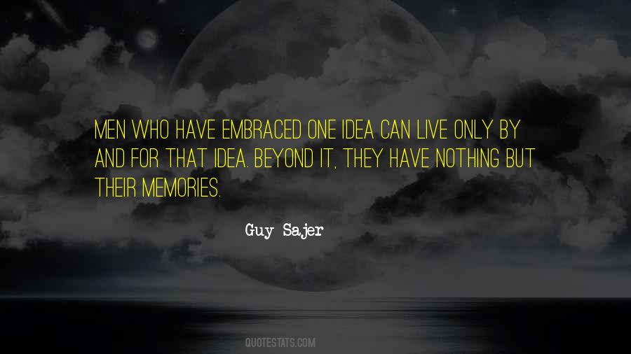 Live On That Idea Quotes #23801