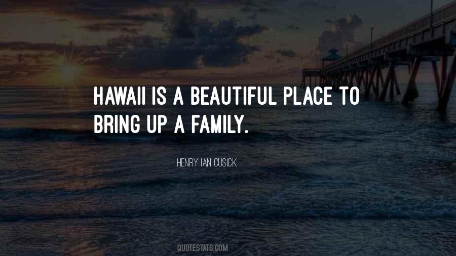 Beautiful Hawaii Quotes #1561931