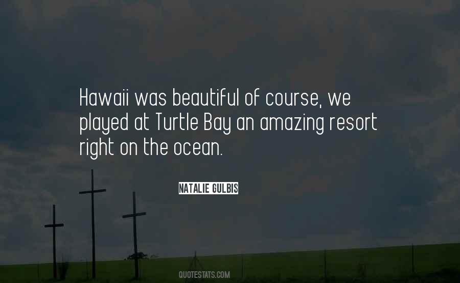 Beautiful Hawaii Quotes #192507
