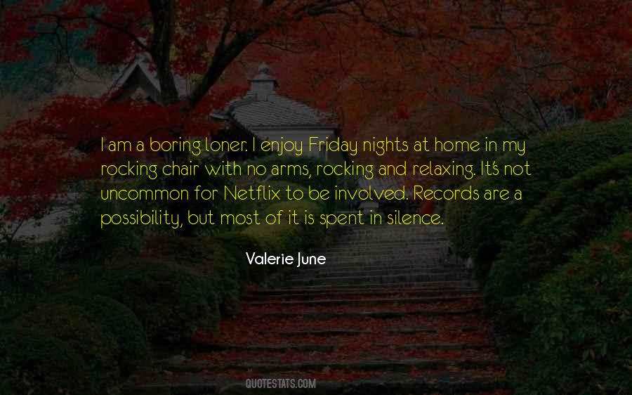 Friday Nights At Home Quotes #411404