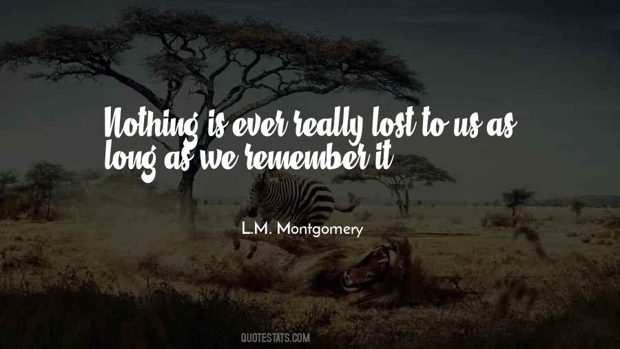 Remember Those We Lost Quotes #103872