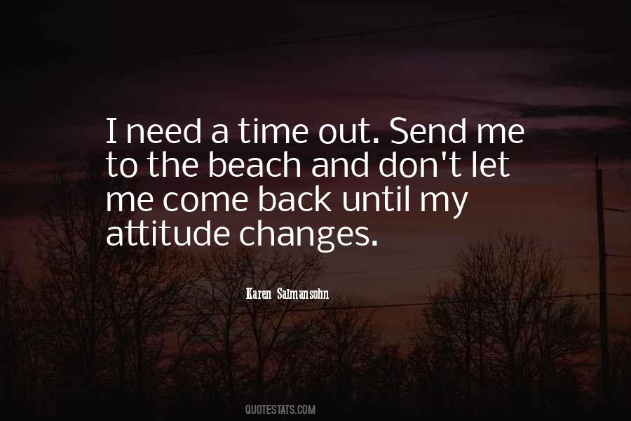 Need A Time Out Quotes #199161