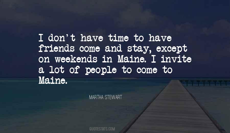 Friends Stay Quotes #589322