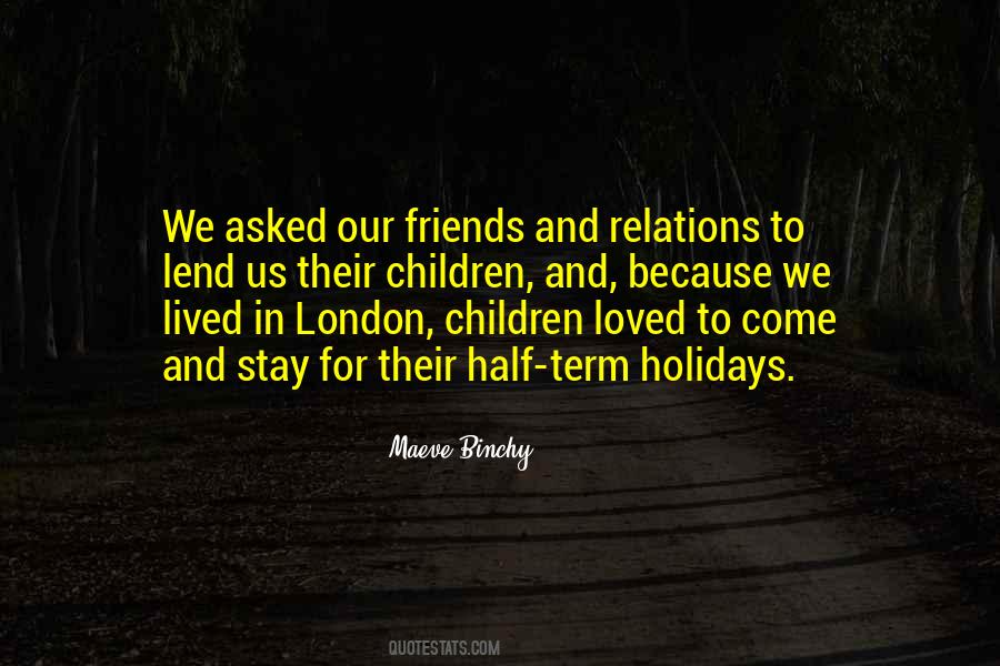 Friends Stay Quotes #927347