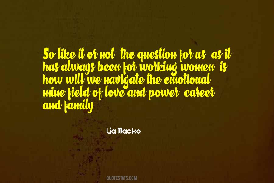 Love Has The Power Quotes #1389672