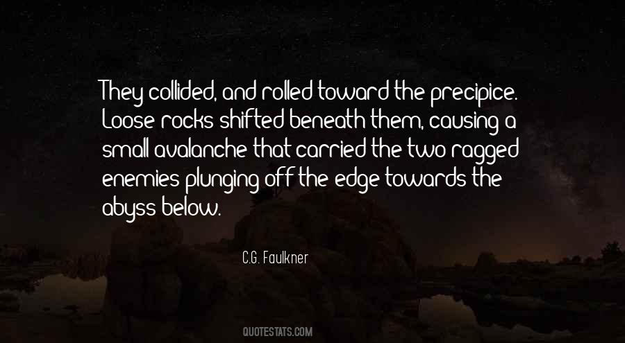 Ragged Edge Quotes #1834140