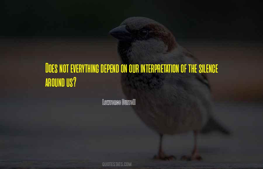 Depend On Your Own Quotes #25342