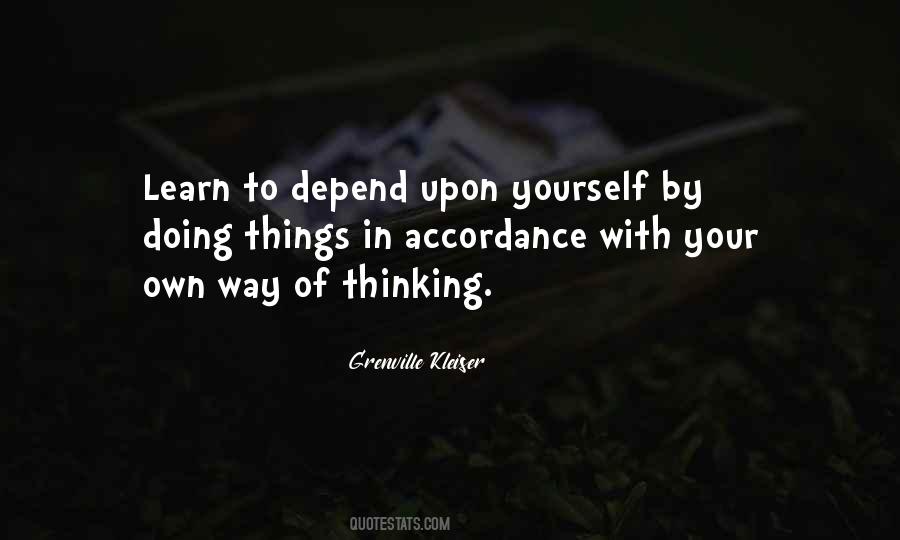 Depend On Your Own Quotes #28059