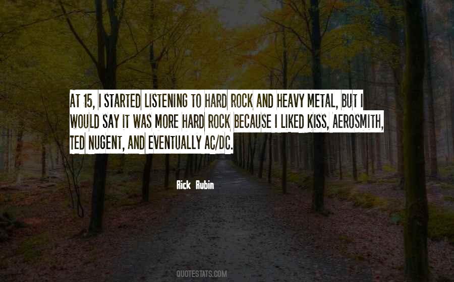 Rock Metal Quotes #1311880