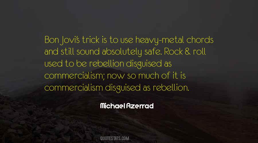 Rock Metal Quotes #1516785