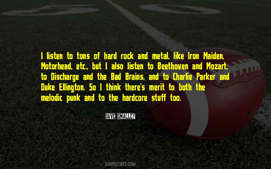 Rock Metal Quotes #1616757