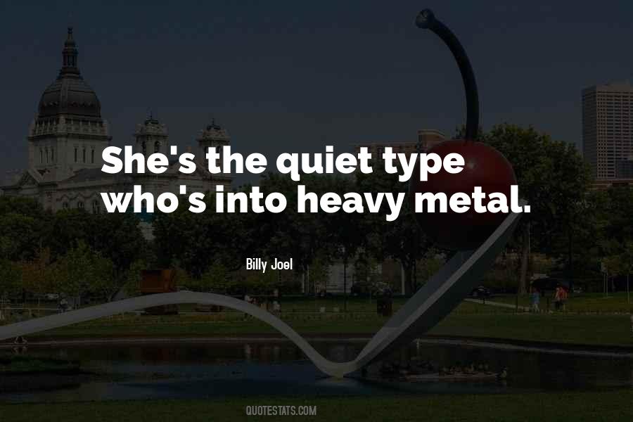 Rock Metal Quotes #597386