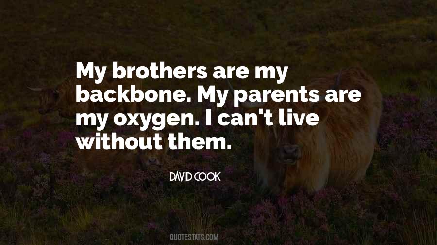 My Parents Are My Backbone Quotes #678831