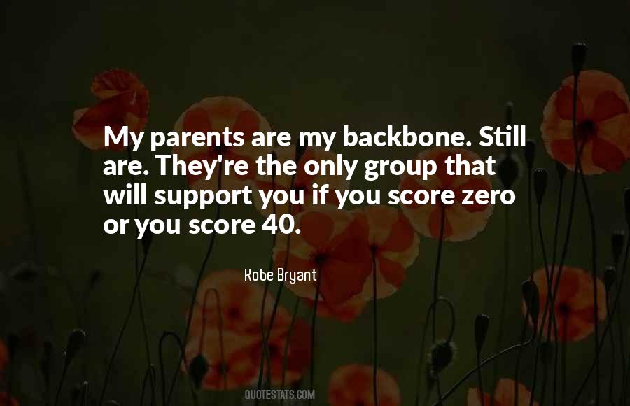 My Parents Are My Backbone Quotes #900553