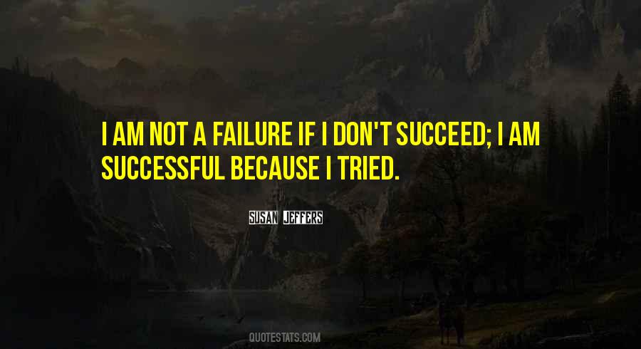 Not A Failure Quotes #1157447